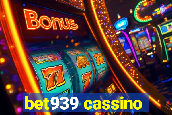 bet939 cassino