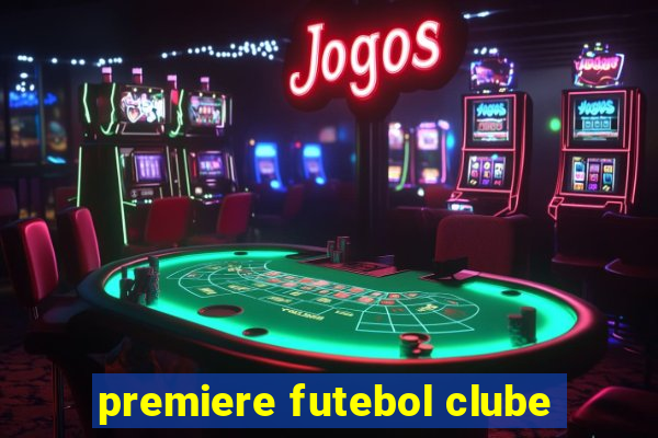 premiere futebol clube