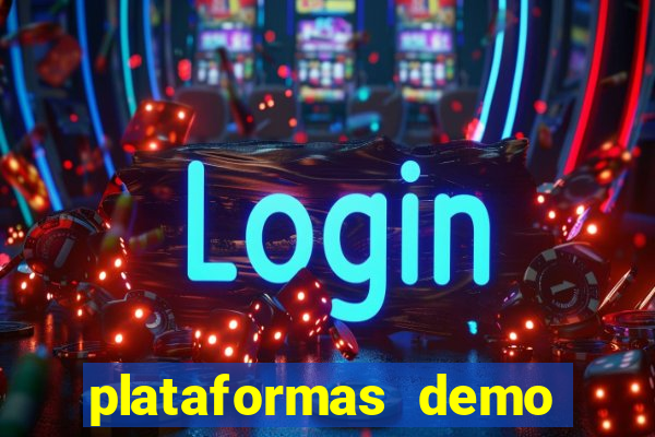 plataformas demo para jogar