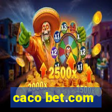 caco bet.com