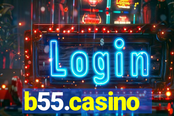 b55.casino