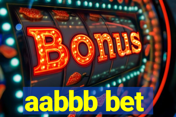 aabbb bet