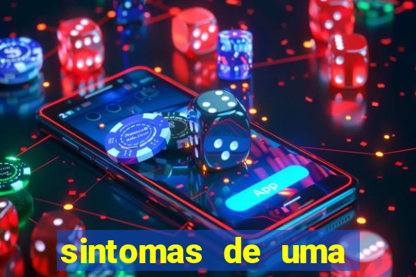 sintomas de uma pessoa perturbada