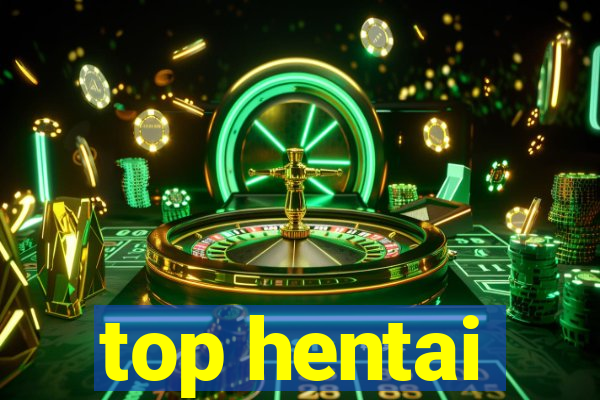 top hentai