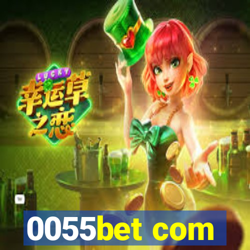 0055bet com