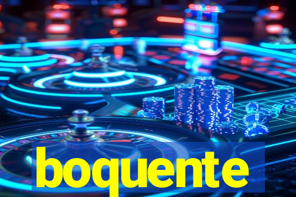 boquente