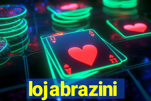 lojabrazini