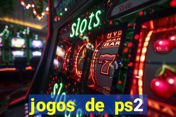 jogos de ps2 download iso