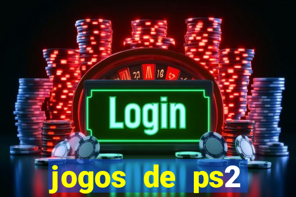 jogos de ps2 download iso