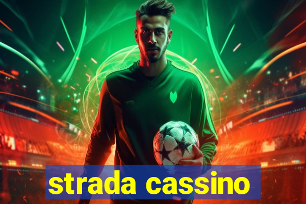 strada cassino