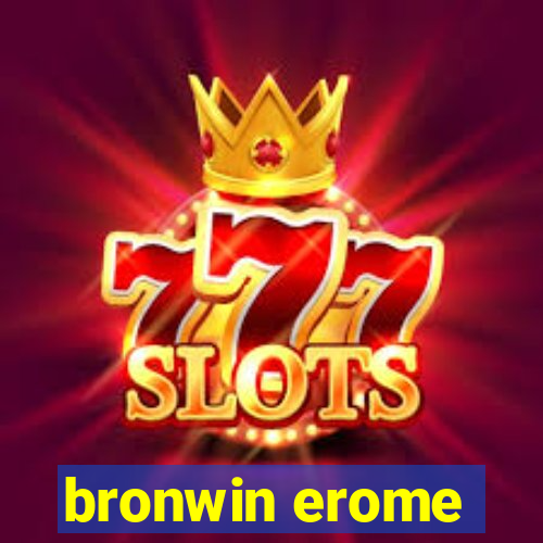 bronwin erome