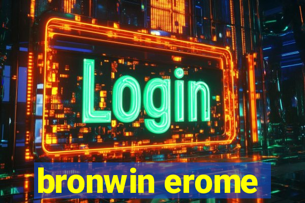 bronwin erome