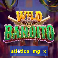 atlético mg x botafogo multicanais