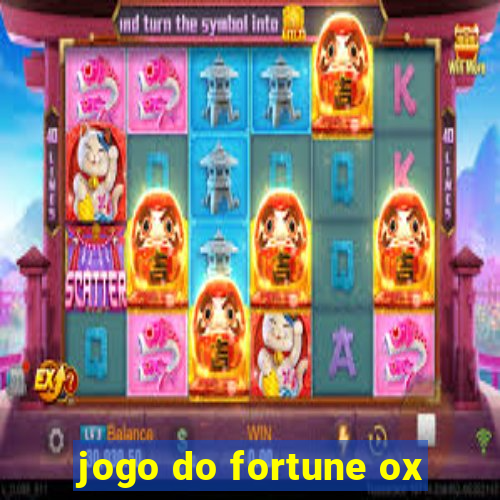 jogo do fortune ox