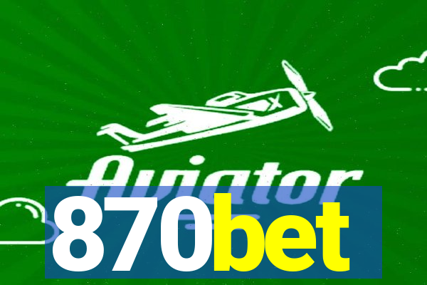 870bet