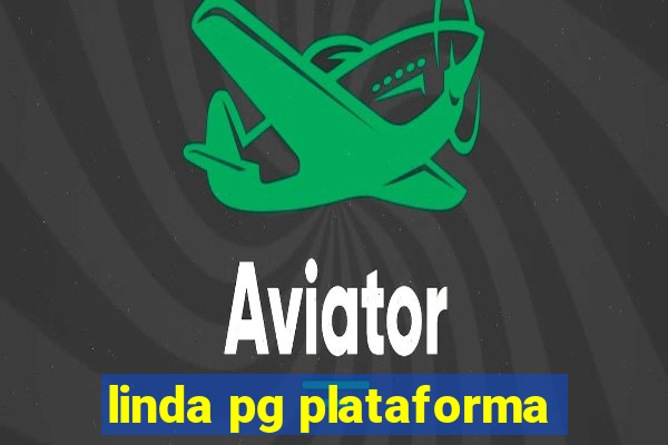 linda pg plataforma