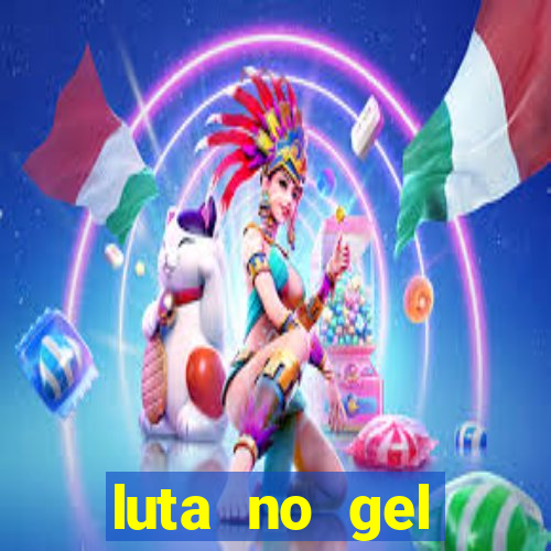 luta no gel cassino dance