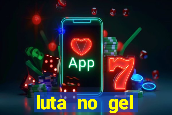 luta no gel cassino dance