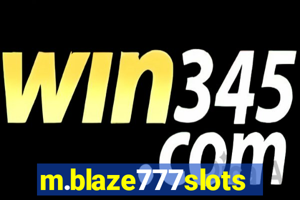 m.blaze777slots.com
