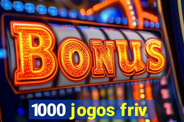 1000 jogos friv