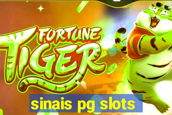 sinais pg slots