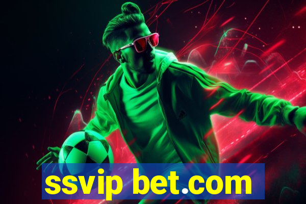 ssvip bet.com