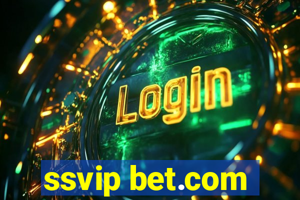 ssvip bet.com