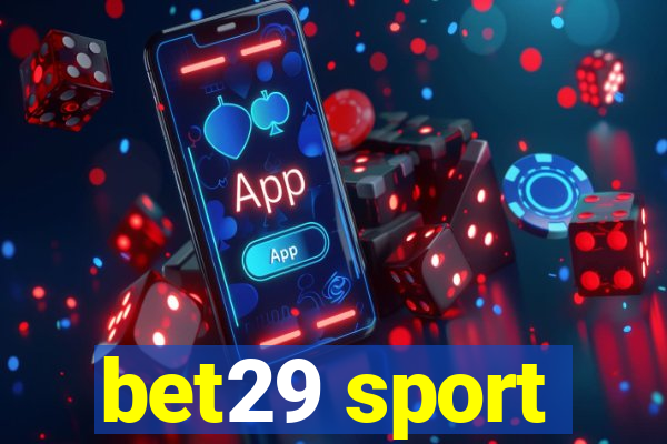 bet29 sport
