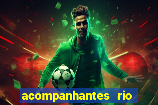 acompanhantes rio de janeiro flamengo