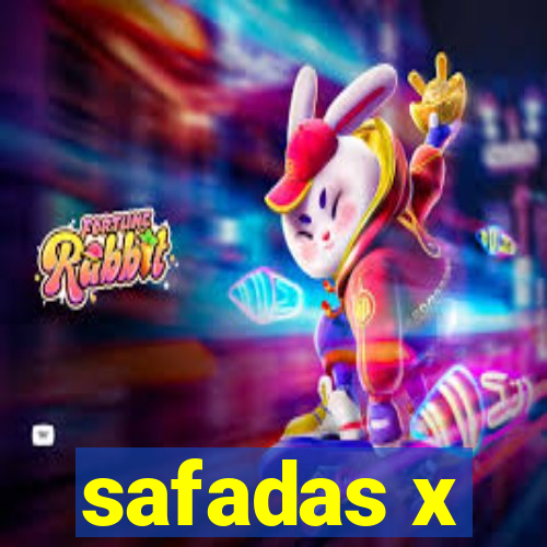 safadas x