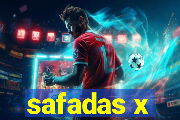 safadas x