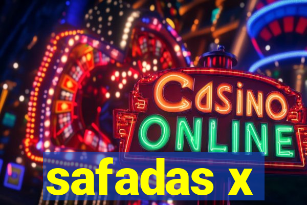 safadas x