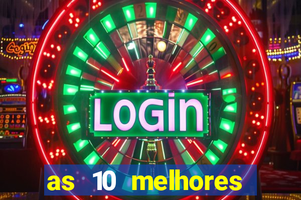 as 10 melhores plataformas de jogos