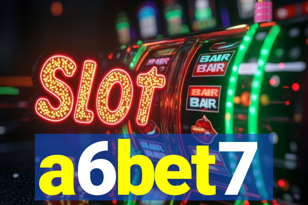 a6bet7