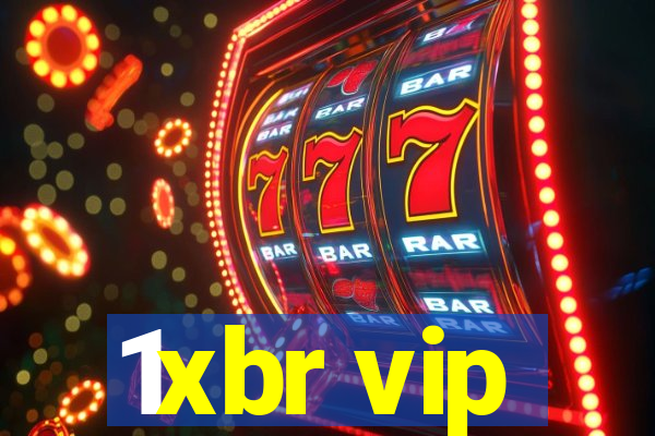 1xbr vip