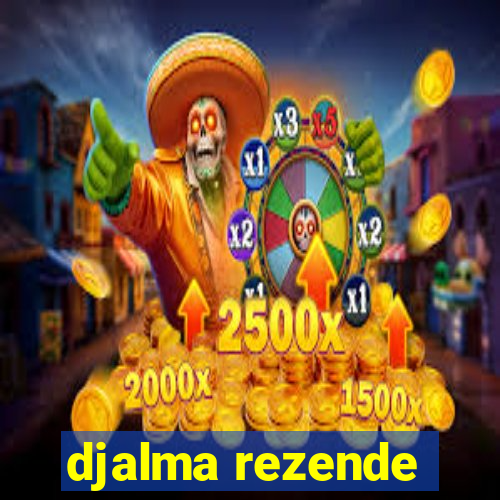 djalma rezende