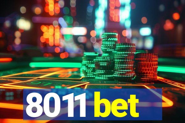 8011 bet