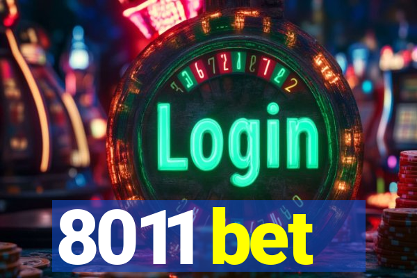 8011 bet