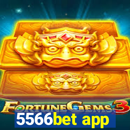 5566bet app