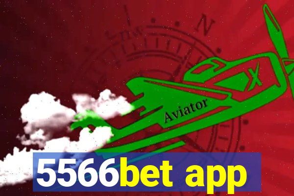 5566bet app