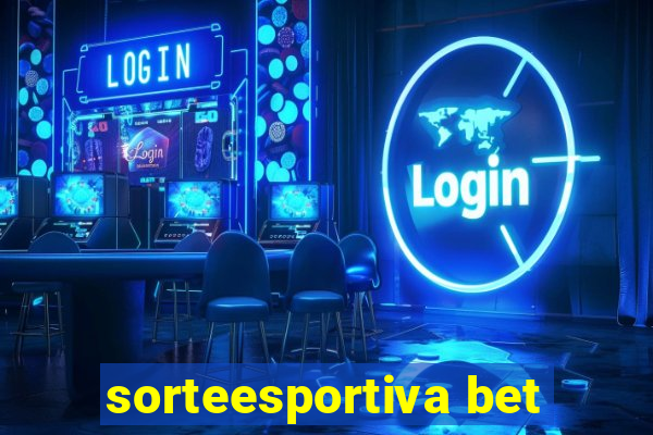 sorteesportiva bet