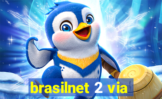 brasilnet 2 via