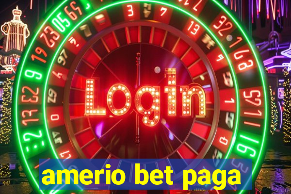 amerio bet paga