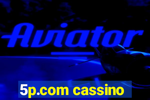 5p.com cassino