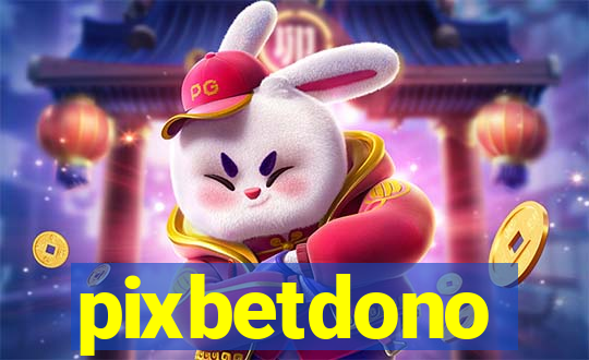 pixbetdono