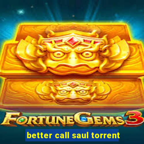 better call saul torrent