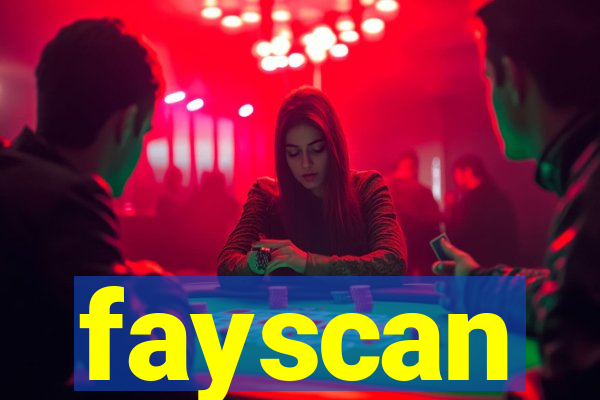 fayscan
