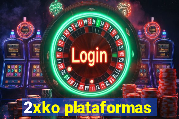 2xko plataformas