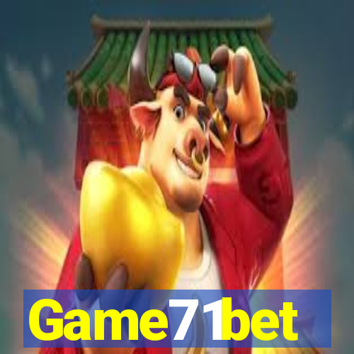 Game71bet