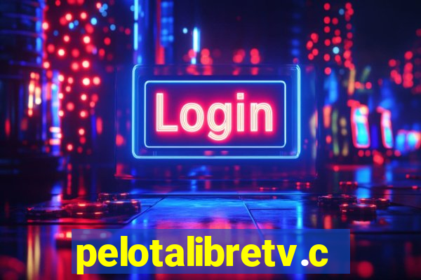 pelotalibretv.com